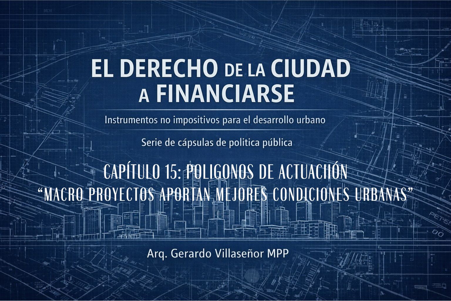 Lee más sobre el artículo Transformar una zona completa en lugar de desarrollar lote por lote