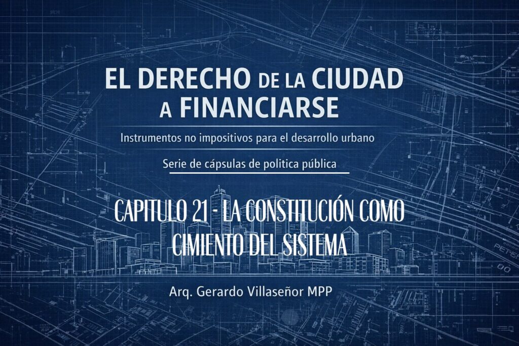 Arquitectura jurídica: construir un marco normativo que haga posible financiar las ciudades